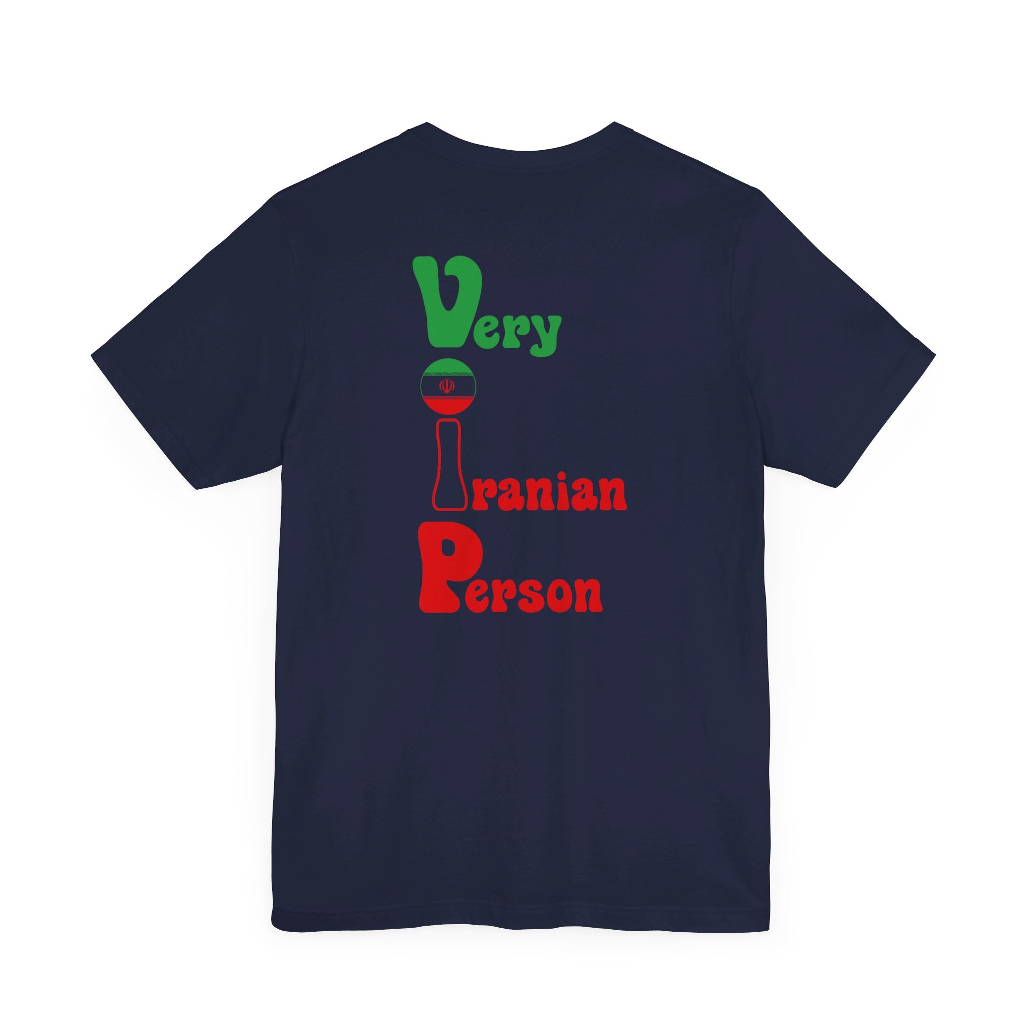 TheVIPLine Very Iranian Person V2 Unisex Jersey Short Sleeve Tee