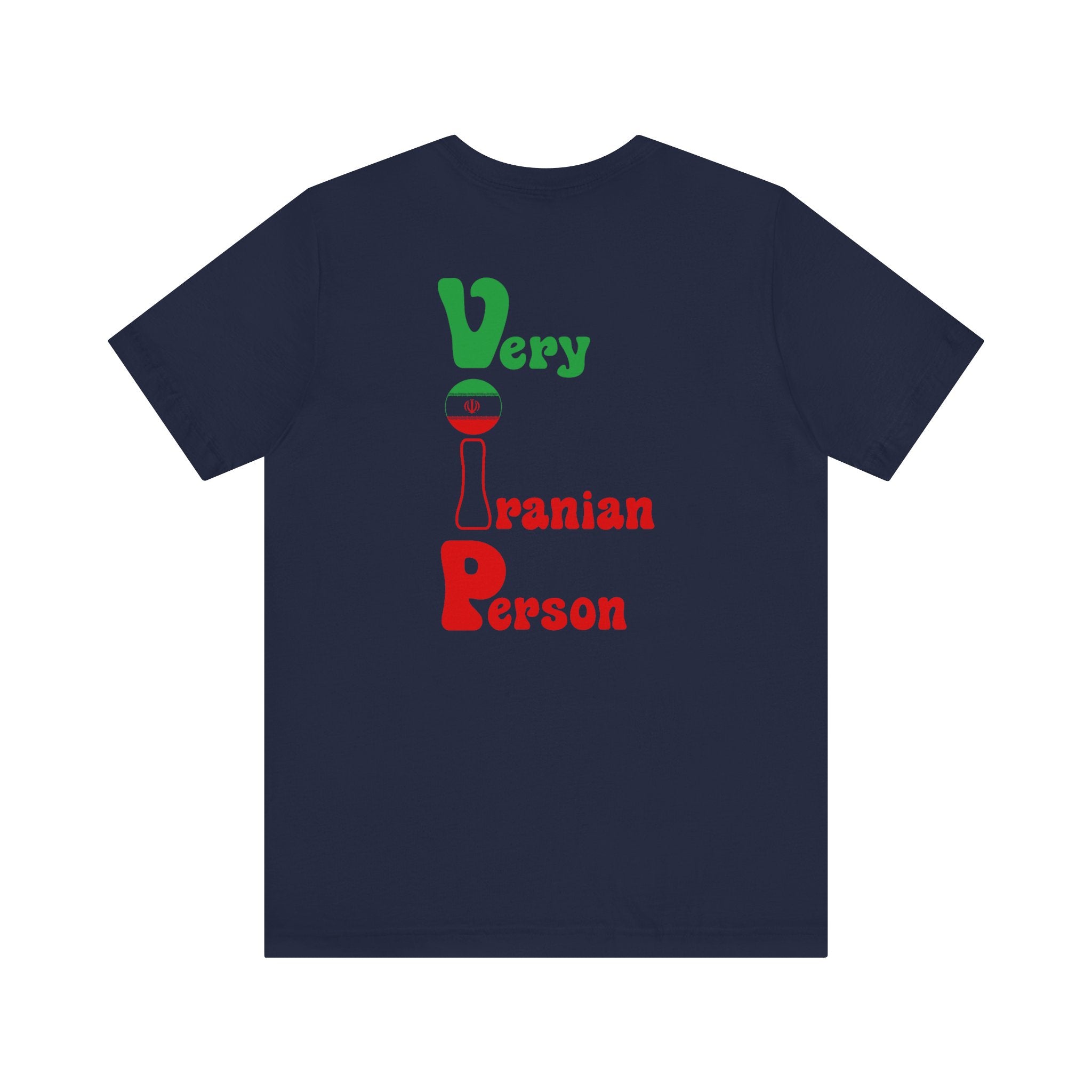 TheVIPLine Very Iranian Person V2 Unisex Jersey Short Sleeve Tee