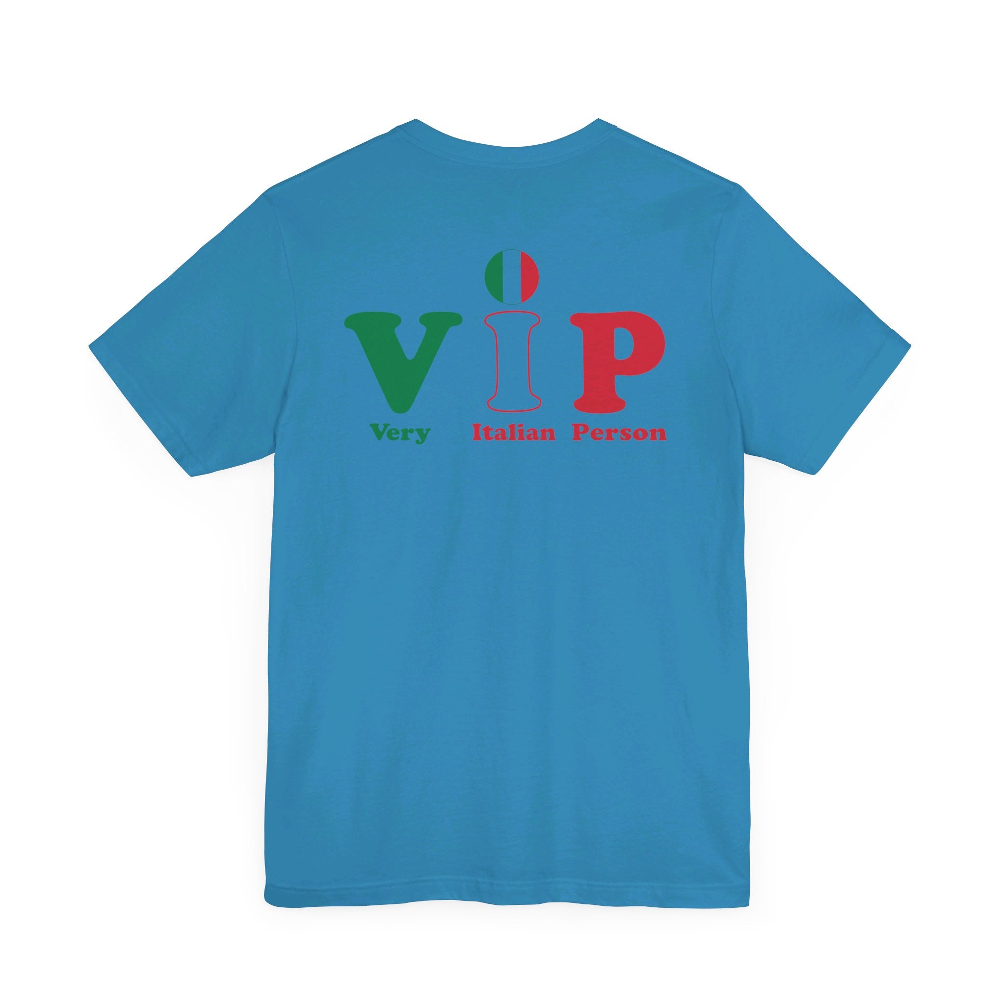 TheVIPLine Very Italian Person V1 Unisex Jersey Short Sleeve Tee