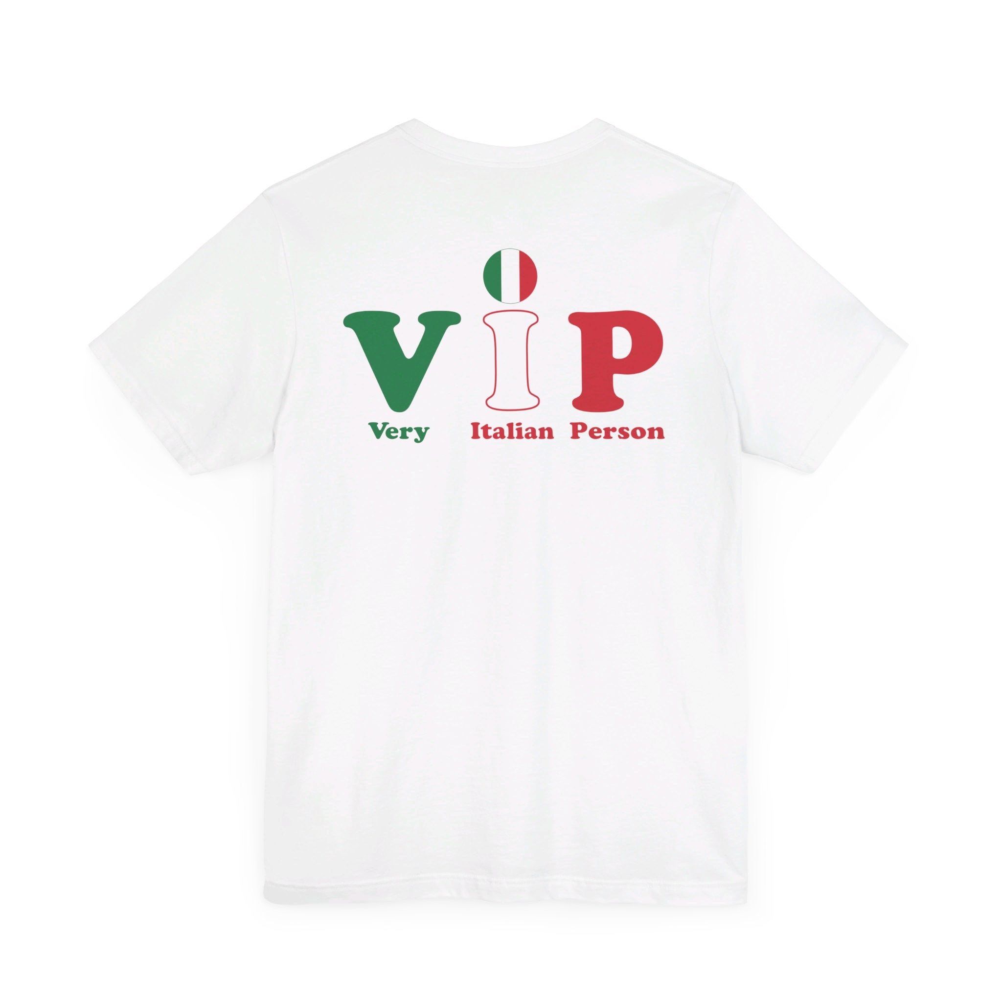 TheVIPLine Very Italian Person V1 Unisex Jersey Short Sleeve Tee