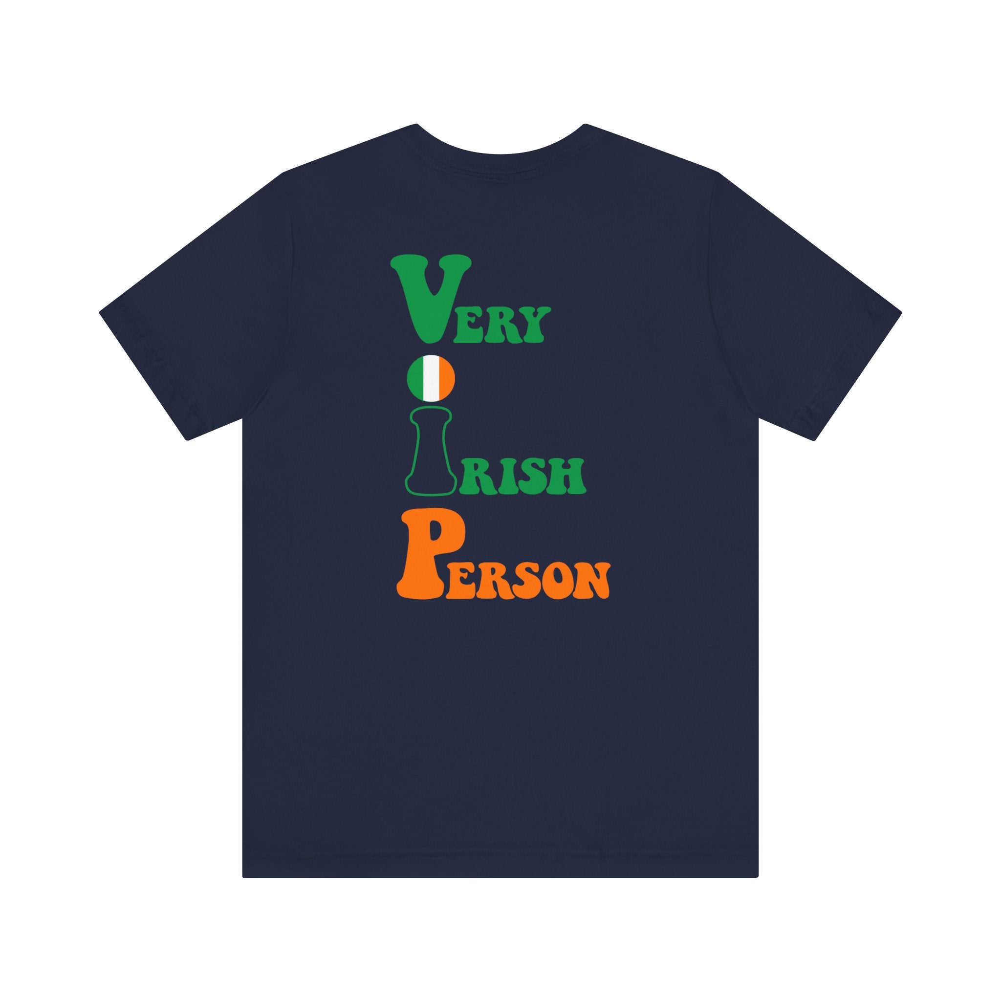 TheVIPLine Very Ireland Person V2 Unisex Jersey Short Sleeve Tee