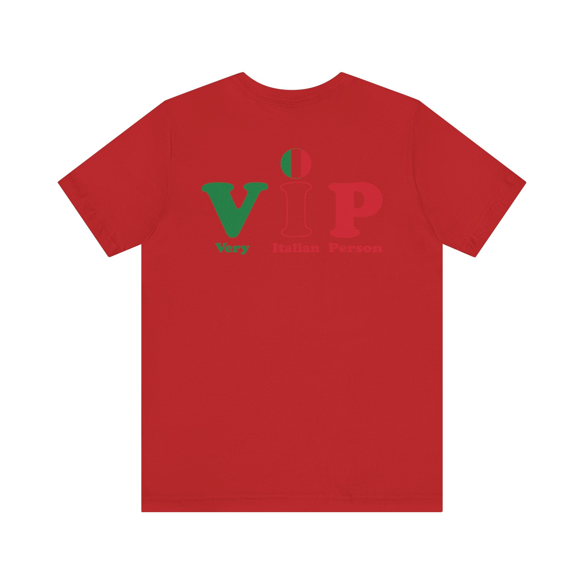 TheVIPLine Very Italian Person V1 Unisex Jersey Short Sleeve Tee