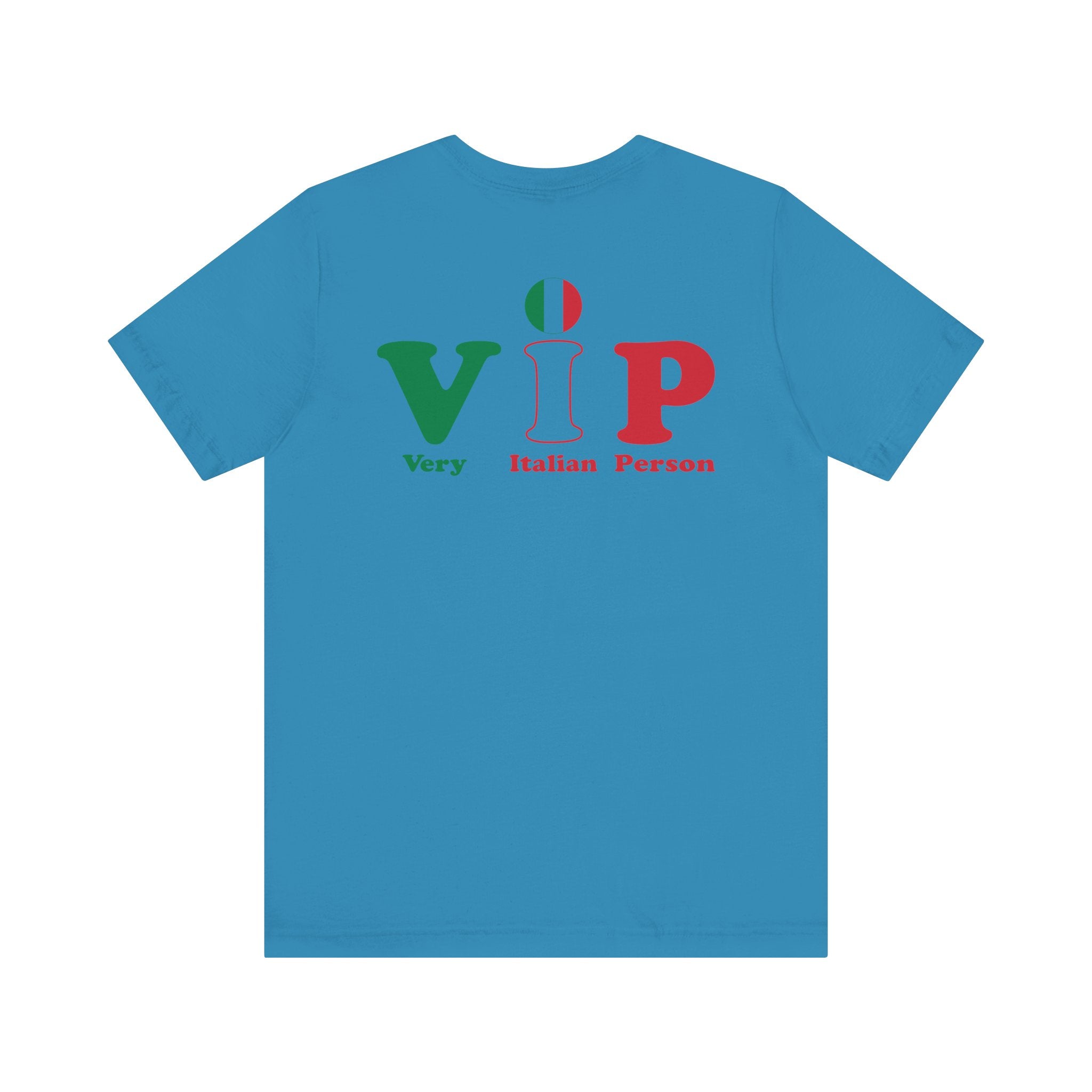 TheVIPLine Very Italian Person V1 Unisex Jersey Short Sleeve Tee