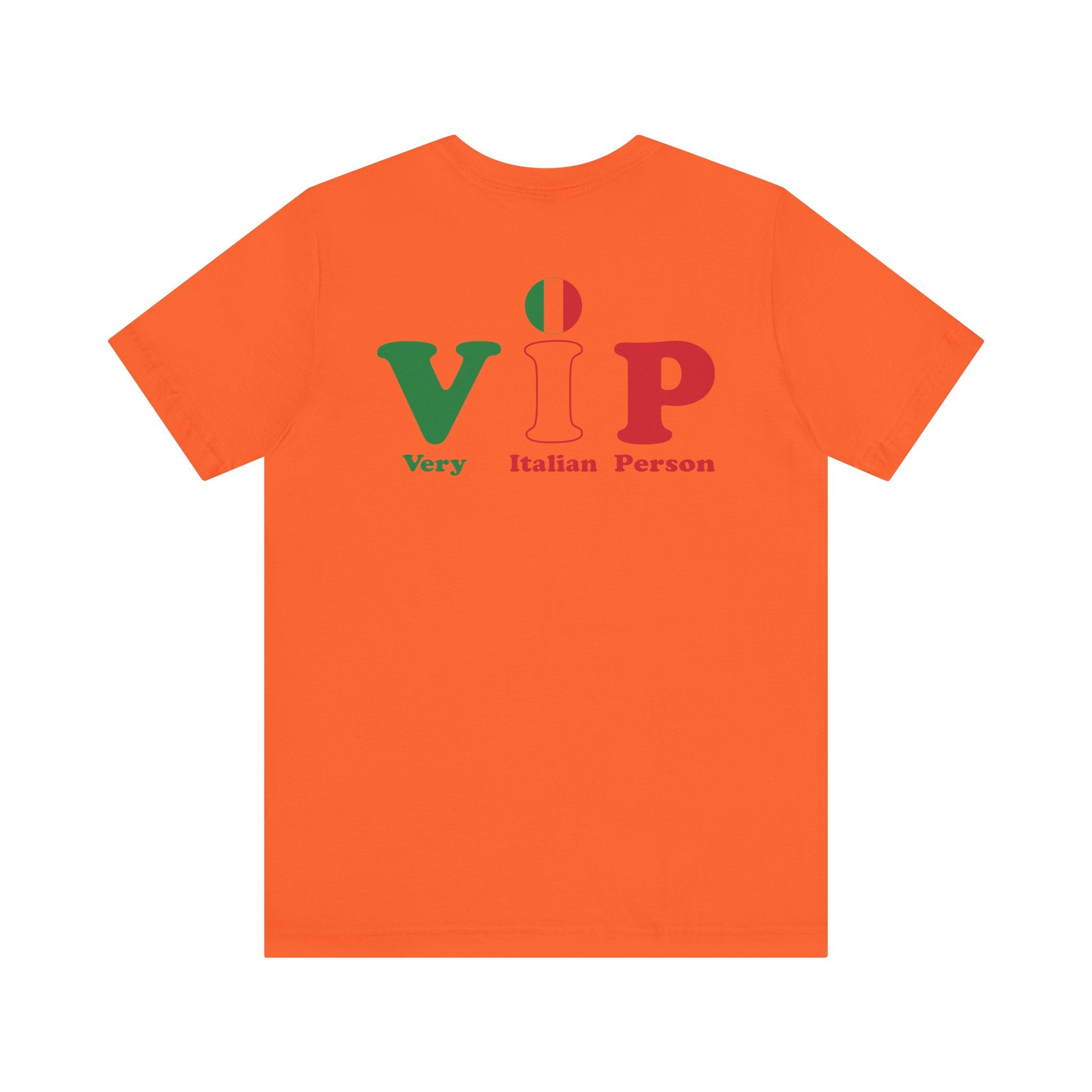 TheVIPLine Very Italian Person V1 Unisex Jersey Short Sleeve Tee