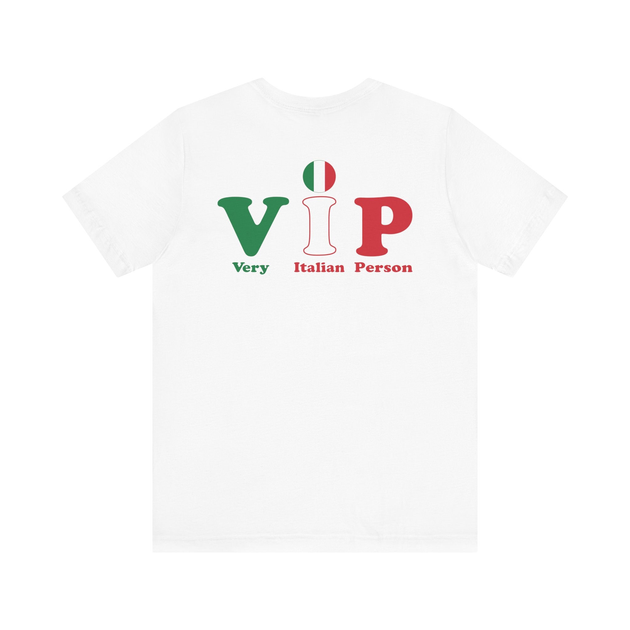 TheVIPLine Very Italian Person V1 Unisex Jersey Short Sleeve Tee